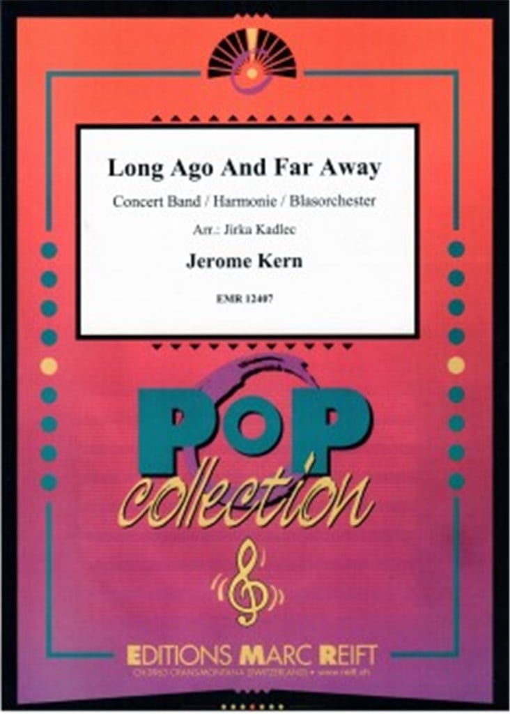 Long Ago And Far Away